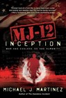 MJ-12: Inception - Michael J. Martinez - 9781597808873