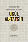 Usul al Tafsir - Recep Dogan - 9781597843218