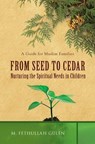 From Seed to Cedar - M. Fethullah Gülen - 9781597846905