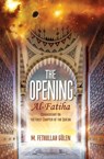 The Opening (Al-Fatiha) - M. Fethullah Gulen - 9781597849722