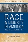 Race and Liberty in America -  - 9781598134001