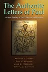 The Authentic Letters of Paul - Arthur J. Dewey ; Roy W. Hoover ; Lane C. McGaughy ; Daryl D. Schmidt - 9781598150193