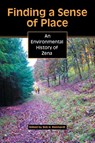 Finding a Sense of Place - Bob H Reinhardt - 9781598151282