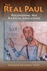 The Real Paul - Bernard Brandon Scott - 9781598151541