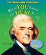 The Louisiana Purchase: Would You Close the Deal? - Elaine Landau - 9781598451962