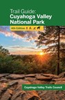 Trail Guide: Cuyahoga Valley National Park - Cuyahoga Valley Trails Council - 9781598511345