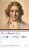 Uncle Tom's Cabin: A Library of America Paperback Classic - Harriet Beecher Stowe - 9781598530865