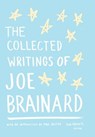 The Collected Writings of Joe Brainard - Joe Brainard - 9781598531770