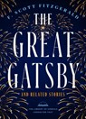 The Great Gatsby and Related Stories (Deckle Edge Paper) - F.Scott Fitzgerald ; James L. W West III - 9781598537567
