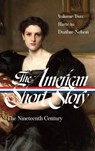 The American Short Story: The Nineteenth Century, Volume 2 (LOA #395) - John Stauffer - 9781598538229