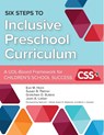 Six Steps to Inclusive Preschool Curriculum - Eva M. Horn ; Susan B. Palmer ; Gretchen D. Butera ; Joan A. Lieber - 9781598577549