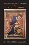 Medieval Humanism - C. Stephen Jaeger - 9781599104454