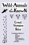 Wild Animals I Have Known - Ernest Thompson Seton - 9781599151816