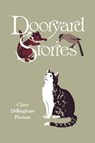 Dooryard Stories (Yesterday's Classics) - Clara Dillingham Pierson - 9781599152974