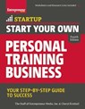 Start Your Own Personal Training Business - The Staff of Entrepreneur Media ; Cheryl Kimball - 9781599185958