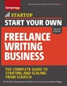 Start Your Own Freelance Writing Business - The Staff of Entrepreneur Media ; Laura Briggs - 9781599186450