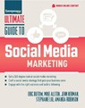 Ultimate Guide to Social Media Marketing - Eric Butow ; Jenn Herman ; Stephanie Liu ; Amanda Robinson - 9781599186740
