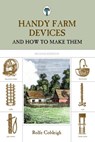 Handy Farm Devices - Rolfe Cobleigh - 9781599213255