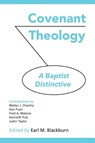 Covenant Theology - Earl M Blackburn - 9781599253268