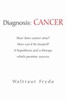 Diagnosis - Waltraut Fryda - 9781599268972