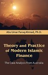 Theory and Practice of Modern Islamic Finance - Abu Umar Faruq Ahmad - 9781599425177