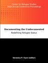 Documenting the Undocumented - Veronica P Fynn - 9781599428567