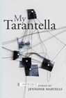 My Tarantella - Jennifer Martelli - 9781599541303