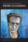 The Collected Stories of Pietro di Donato - Pietro Di Donato - 9781599542225
