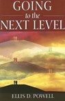 Going To The Next Level - Ellis Powell - 9781599790152