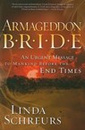 Armageddon Bride - Linda Schreurs - 9781599793757