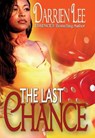 The Last Chance - Darrien Lee - 9781599832920
