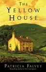The Yellow House - Patricia Falvey - 9781599952024