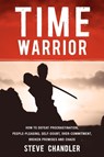 Time Warrior - Steve Chandler - 9781600250378