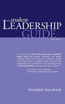 The Student Leadership Guide - Brendon Burchard - 9781600374920