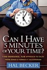 Can I Have 5 Minutes of Your Time? - Hal Becker - 9781600379185