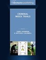 Criminal Mock Trials | First Edition 2012 - Terry Adamson ; H. Mitchell Caldwell - 9781600421532