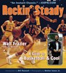Rockin' Steady - Walt Frazier - 9781600788161
