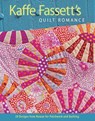 Kaffe Fassett's Quilt Romance: 20 Designs from Rowan for Patchwork and Quilting - Kaffe Fassett - 9781600852596