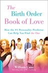 The Birth Order Book of Love - William Cane - 9781600940415