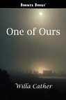 One of Ours - Willa Cather - 9781600962318