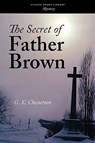 The Secret of Father Brown - G K Chesterton - 9781600968358