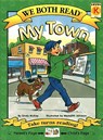 We Both Read-My Town (Pb) - Sindy McKay - 9781601150028