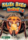 Killer Bees and Hornets - Treasure Bay - 9781601157263