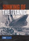 Sinking of the Titanic - Treasure Bay - 9781601157294