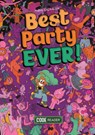 Best Party Ever! - Marie Spénale - 9781601157423