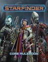 Starfinder Roleplaying Game: Starfinder Core Rulebook - James L. Sutter ; Rob McCreary ; Owen K. C. Stephens ; Jason Keeley - 9781601259561