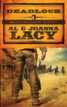 Deadlock - Joanna Lacy ; Al Lacy - 9781601422354