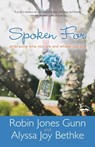 Spoken For - Robin Jones Gunn ; Alyssa Joy Bethke - 9781601425973