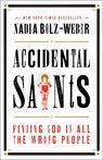 Accidental Saints - Nadia Bolz-Weber - 9781601427564