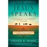 Jesus Speaks - Steven K Scott - 9781601428424